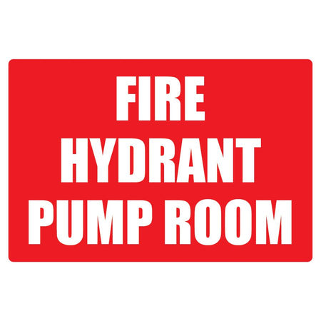 Fire Hydrant Pump Room Sign (Large) 220mm x 320mm - (Pack of 10) Fire Safety Sign, signprice FFA - Ace Workwear