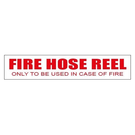 Fire Hose Reel - Only to be Used in Case of Fire 500mm x 100mm - (Pack of 10) Fire Safety Sign, signprice FFA - Ace Workwear