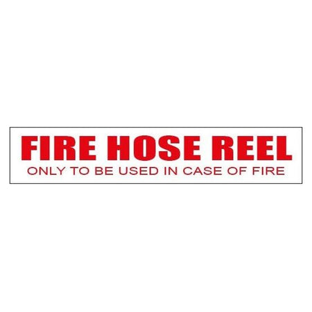 Fire Hose Reel - Only to be Used in Case of Fire 500mm x 100mm - (Pack of 10) Fire Safety Sign, signprice FFA - Ace Workwear